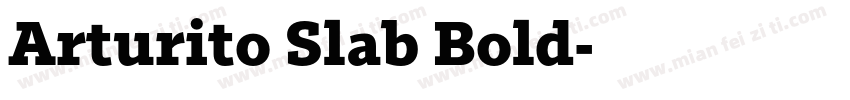 Arturito Slab Bold字体转换